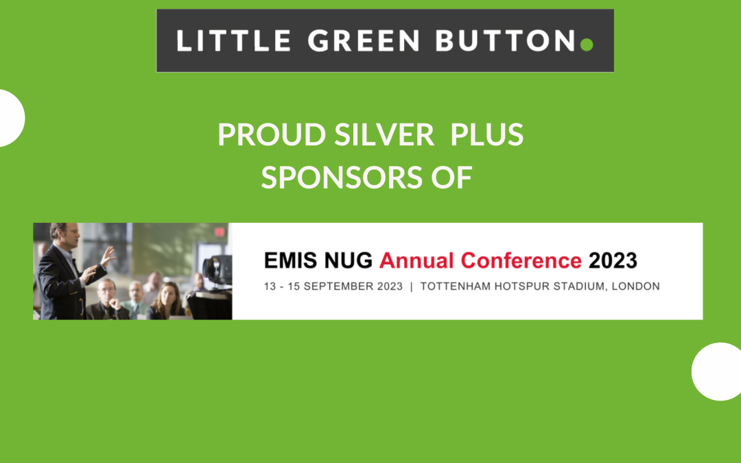 Little Green Button sponsoring EMIS NUG Annual Conference